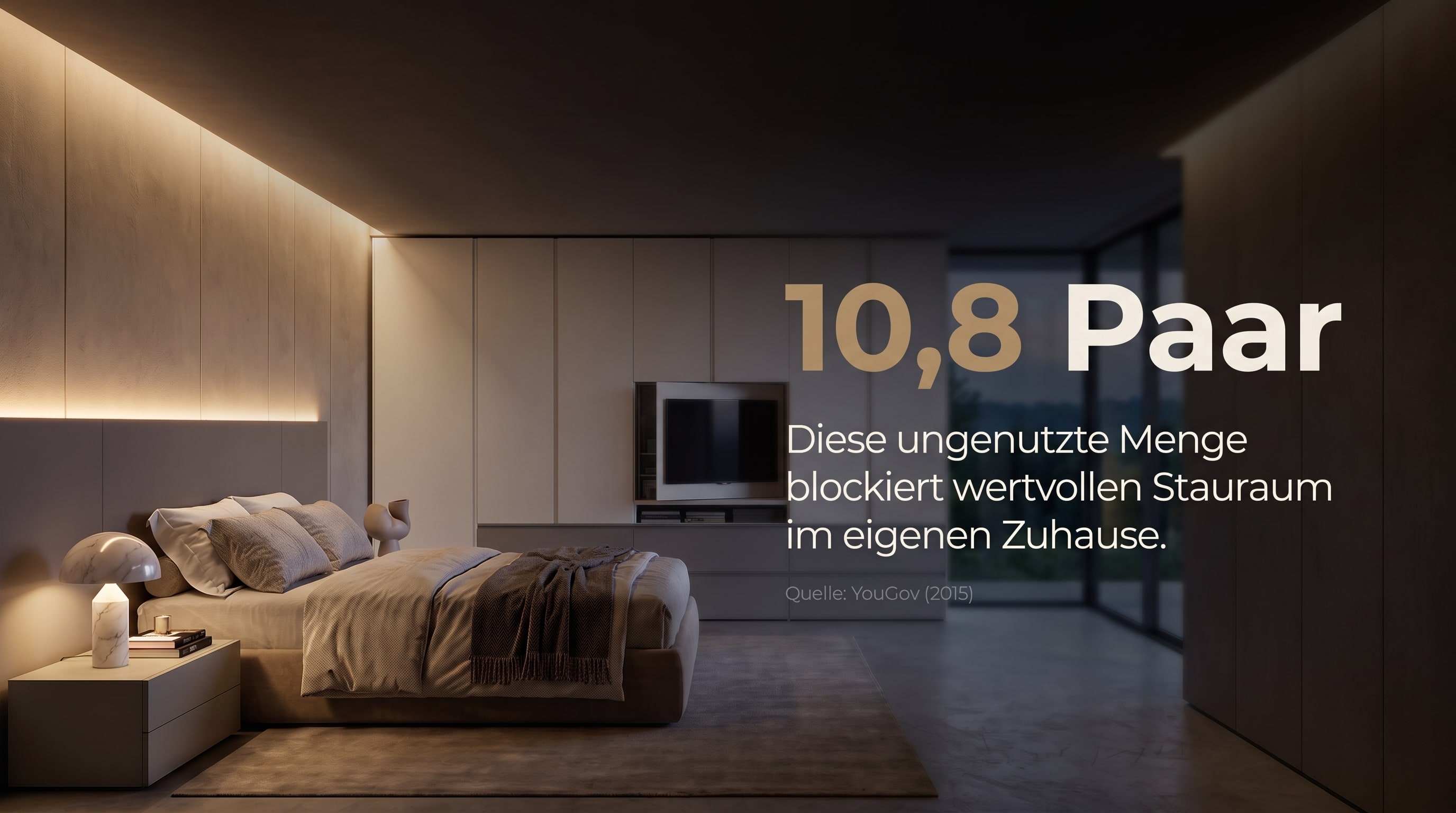 10,8 Paar – Deze ongebruikte hoeveelheid blokkeert waardevolle opbergruimte in huis.